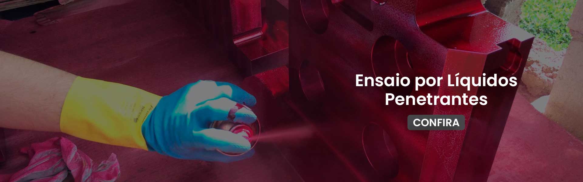 Ensaio por Líquidos Penetrantes