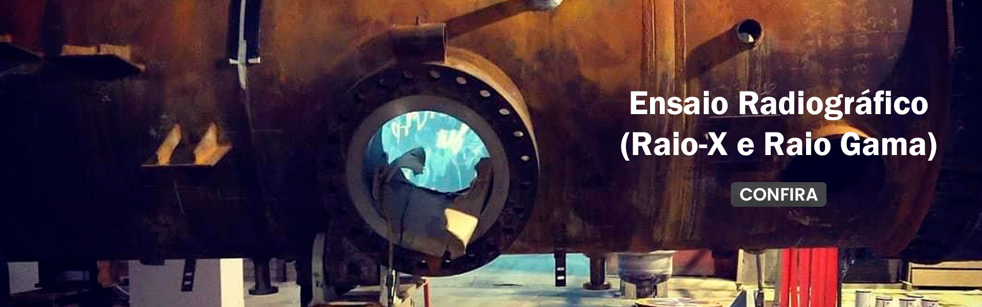 Ensaio Radiográfico (Raio-X e Raio Gama)